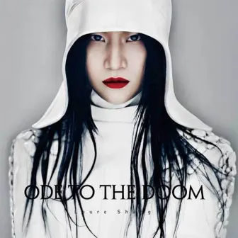 Ode to the Doom by 