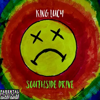 Southside Drive by King Lucy