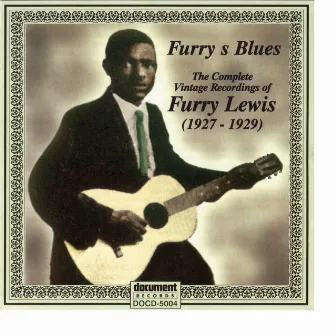 Furry Lewis 1927 - 1929 by Furry Lewis