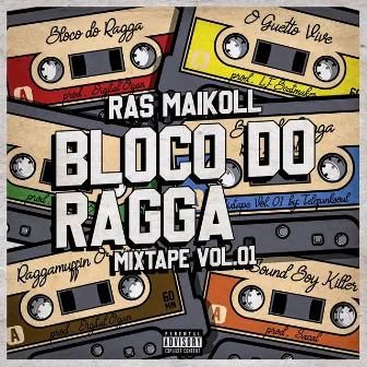 Sarra, 03 (Mixtape - Bloco do Ragga, Vol. 01) by Ras Maikoll