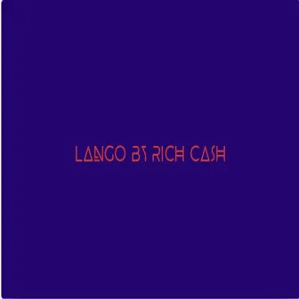 Lango by Rich Cash