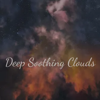 Deep Soothing Clouds by Space Atmosphere