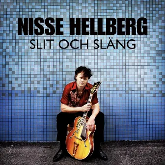 Slit och släng by Nisse Hellberg