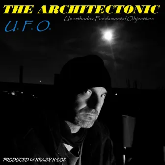 U. F. O. (Unorthodox Fundamental Objectives) by The Architectonic