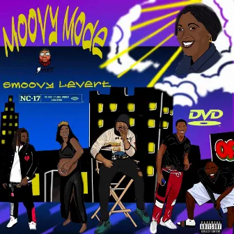 Moovy Mode by Smoovy Levert