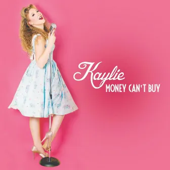 Money Can't Buy by Kaylie