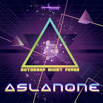 Saturday Night Fever by Aslan One