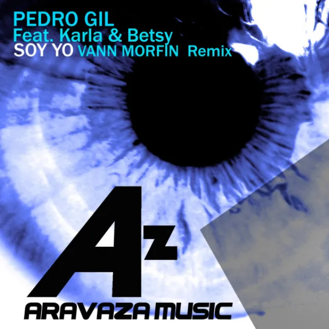 Soy Yo (feat. Karla & Betsy) - Vann Morfin Remix