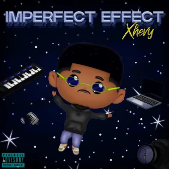 Imperfect Effect by Xhevy