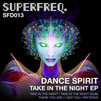 Take In The Night EP by Dance Spirit