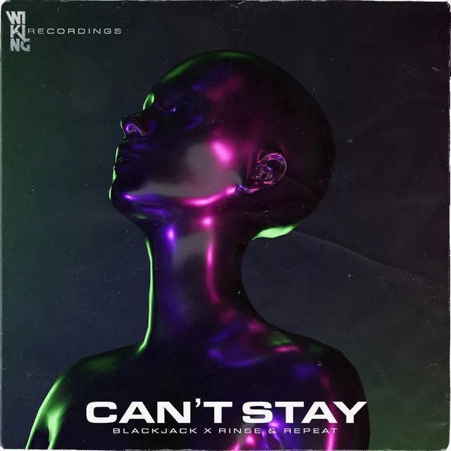 Can't Stay - Original Mix