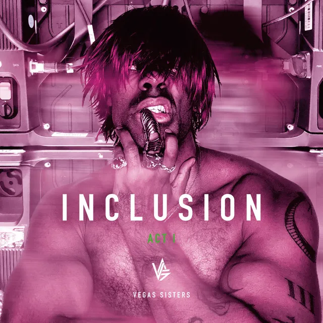 Inclusion (Act 1)