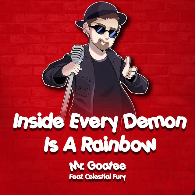 Inside Every Demon Is a Rainbow (From "Habzin Hotel")