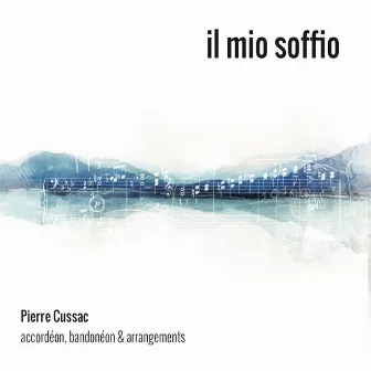 Il mio soffio by Pierre Cussac