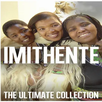 The Ultimate Collection by Imithente