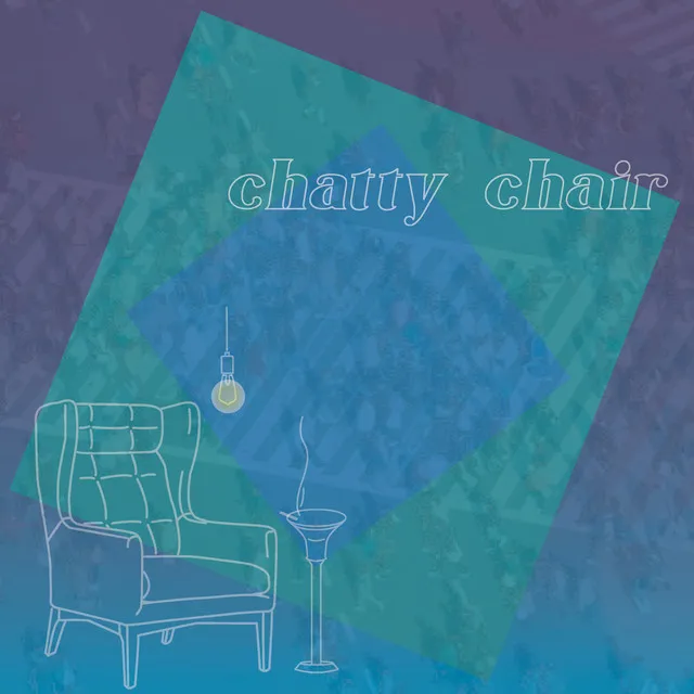 chatty chair