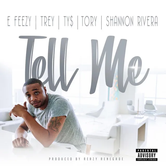 Tell Me - DJ E-Feezy