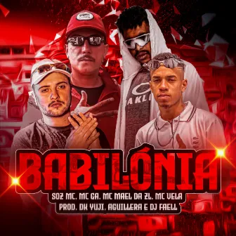 Babilônia by Mc Mael da ZL