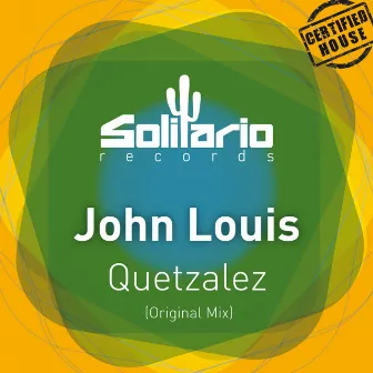 Quetzalez by John Louis