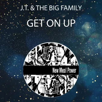 Get On Up by J.T.