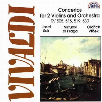 Vivaldi: Concertos for 2 Violins by Oldřich Vlček