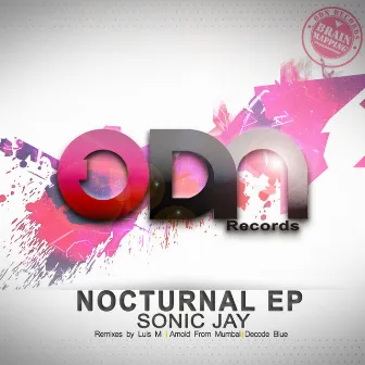 Nocturnal EP by Sonic Jay