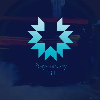 Feel by Beyondway