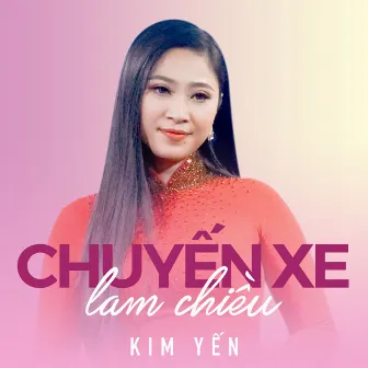 Chuyến Xe Lam Chiều by Kim Yến