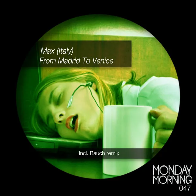 From Madrid to Venice - Bauch Remix