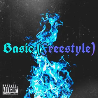 Basic (Freestyle) by 3xQuaddy