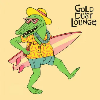 Gold Dust Lounge by Gold Dust Lounge