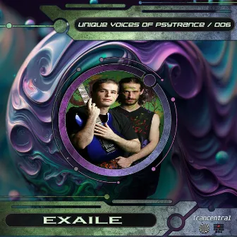 Unique Voices Of Psytrance, Vol. 6 by Exaile