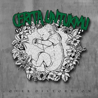 Cerita Untukmu by Over Distortion