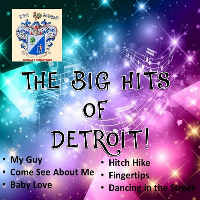 The Big Hits of Detroit