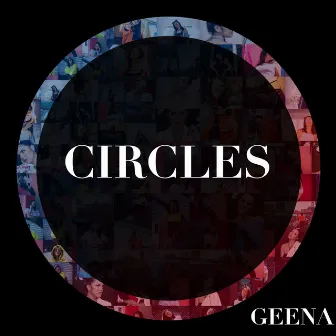 Circles by Geena Fontanella