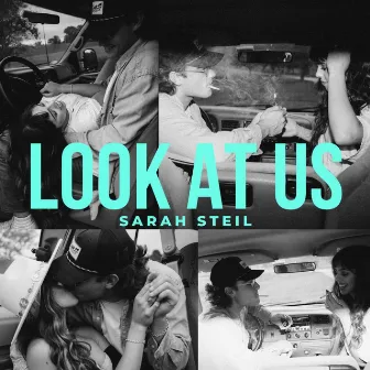 Look At Us by Sarah Steil