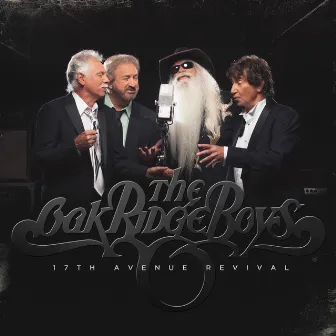 17th Avenue Revival by The Oak Ridge Boys