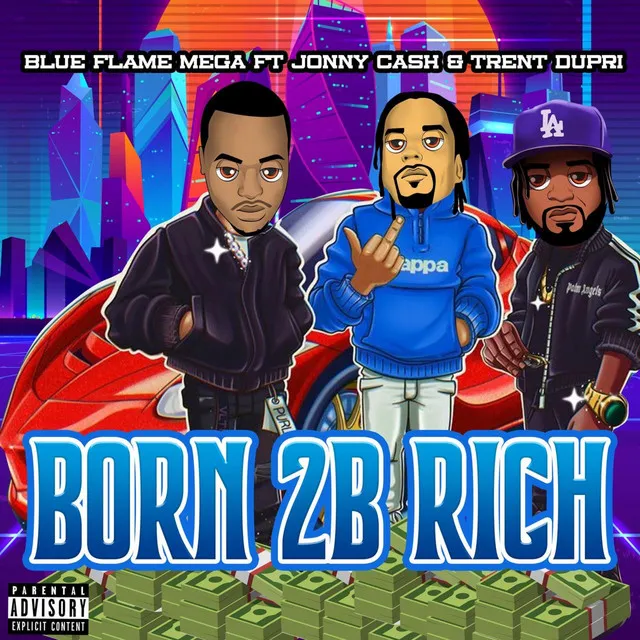 Born 2 Be Rich - Radio Edit