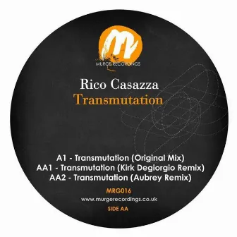 Transmutation by Rico Casazza