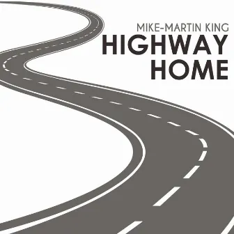 Highway Home by 