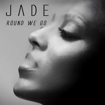 Round We Go by Jade