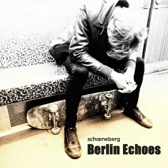 Berlin Echoes by schoeneberg