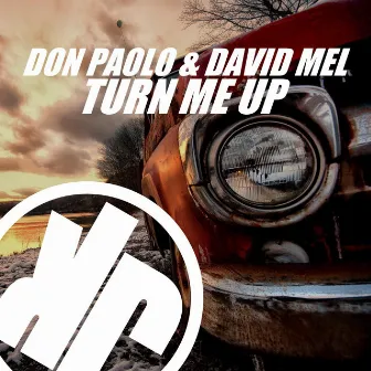 Turn Me Up by David Mel