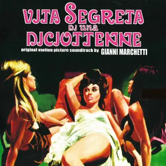 Vita segreta di una diciottenne (Original Motion Picture Soundtrack) by Nora Orlandi