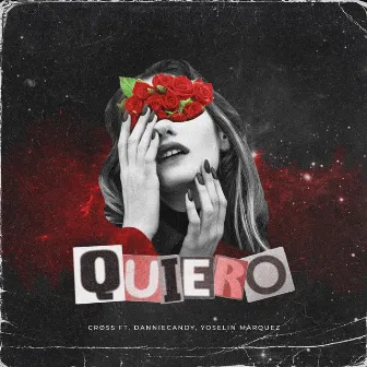 Quiero by CRØSS