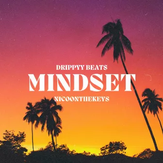 Mindset by Drippyy Beats