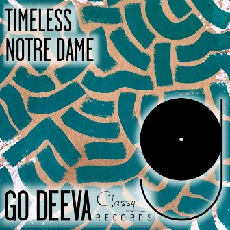 Timeless by Notre Dame