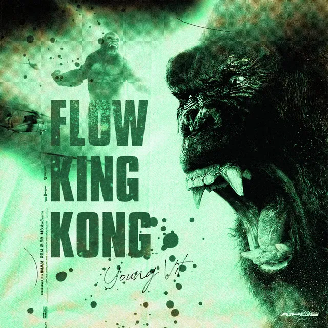 Flow King Kong