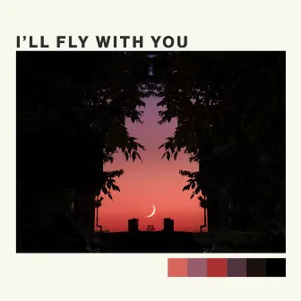 I'll Fly With You by Sun&Shine