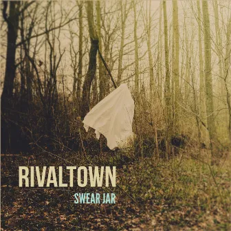 Swear Jar by Rival Town